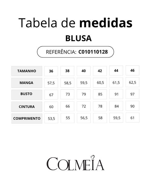Carregar imagem 4 na visualização da galeria. TABELA DE MEDIDAS [colmeia-image:a9d23855-d40b-44e7-bd83-8f1cab4d42fe]